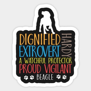 Dignified Extrovert Hardy A watchful protector Proud vigilant beagle Sticker